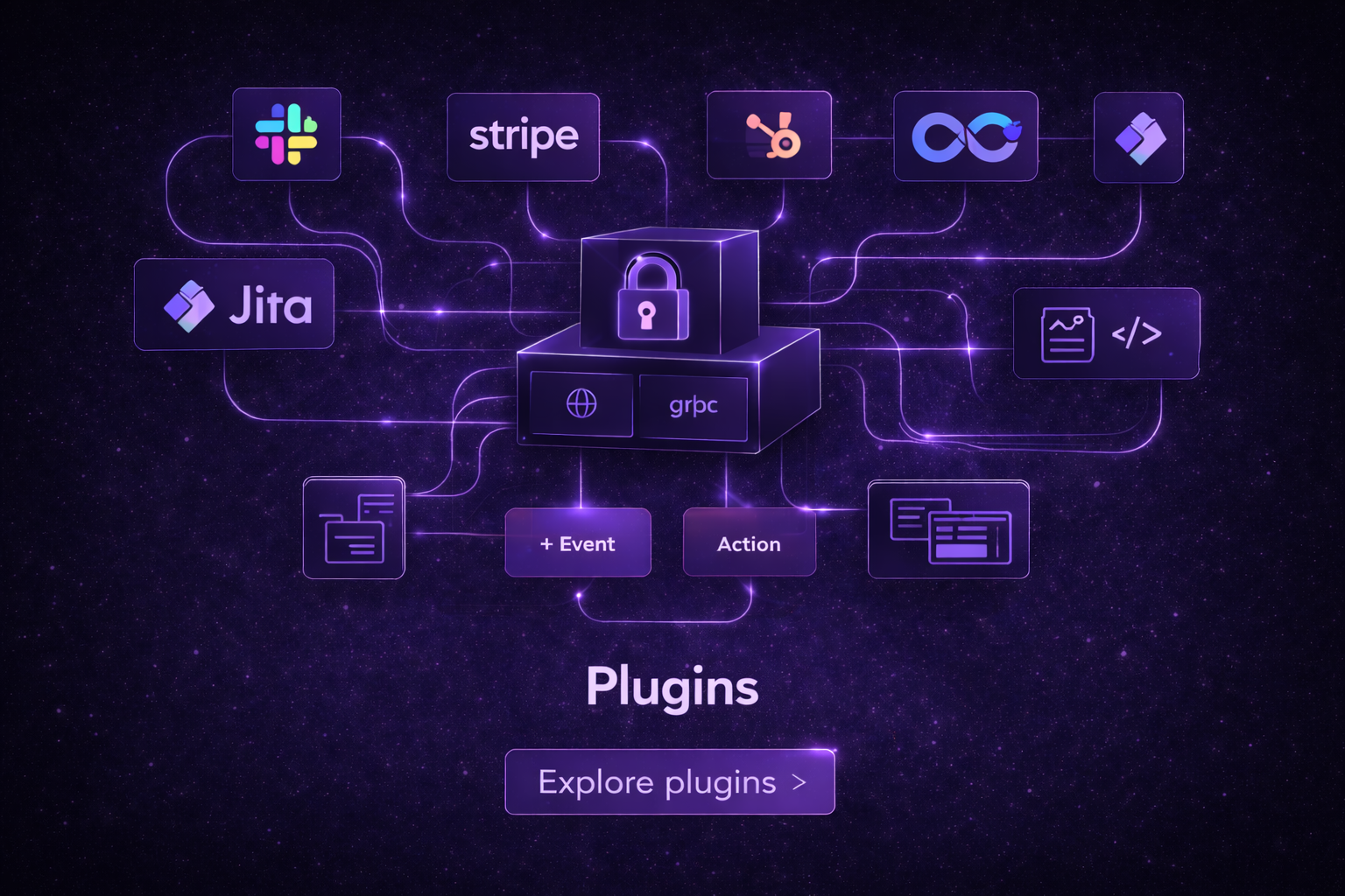 Plugins interface showing external service integrations for Slack, Stripe, HubSpot, PagerDuty, Jira, Calendly, HTTP and gRPC APIs with named events, structured payloads, built-in form builder, secure credential vault, and drag and drop workflow nodes — no integration code required