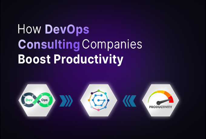 How DevOps Consulting Companies Boost Productivity
